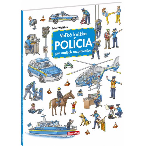 Veľká knižka POLÍCIA pre malých rozprávačov