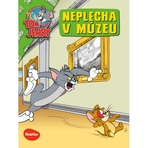 NEPLECHA V MÚZEU – Tom a Jerry v obrázkovom príbehu - obrázek