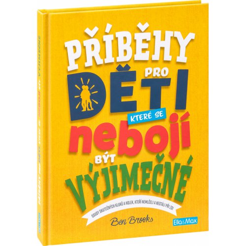 PŘÍBĚHY PRO DĚTI, které se nebojí být výjimečné