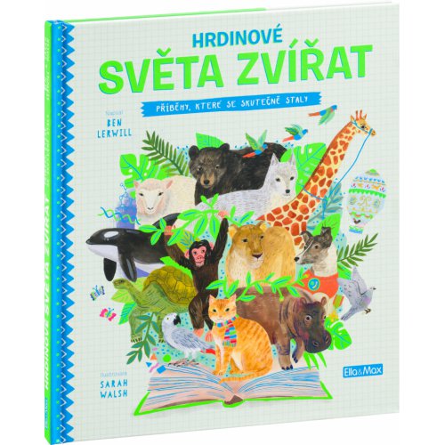 HRDINOVÉ SVĚTA ZVÍŘAT – Příběhy, které se skutečně staly