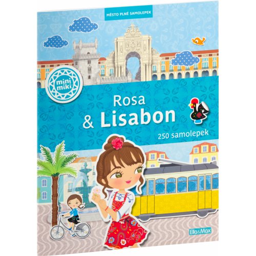 ROSA & LISABON – Město plné samolepek