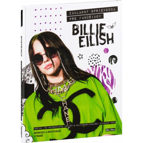 BILLIE EILISH – Nepostradatelná kniha pro fanoušky - obrázek