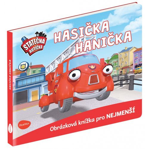 STATEČNÁ AUTÍČKA  – HASIČKA HANIČKA