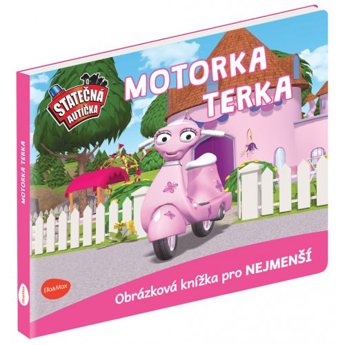 STATEČNÁ AUTÍČKA  – MOTORKA TERKA