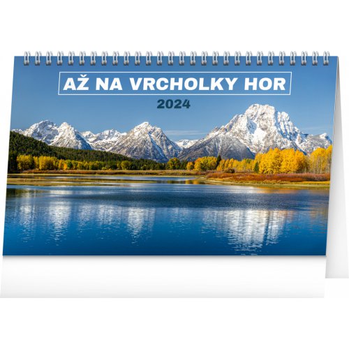 Stolní kalendář Až na vrcholky hor 2024, 23,1 × 14,5 cm